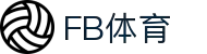 FB体育官网|FB SPORTS返水最高平台